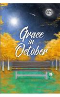 Grace in October