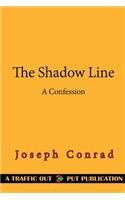 The Shadow Line