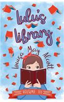 Lulu's Library, Volume III: (3 Lulu's Library)