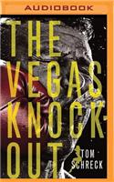 The Vegas Knockout