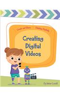 Creating Digital Videos