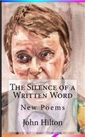 Silence of a Written Word: New Poems