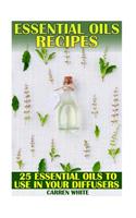 Essential Oils Recipes