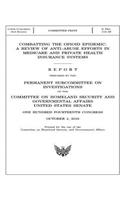 COMBATTING the OPIOID EPIDEMIC