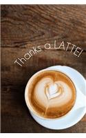 Thanks a latte!