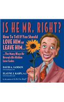 Is He Mr.Right?