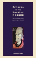 Secrets of the Blue Cliff Record: Zen Comments by Hakuin and Tenkei(Zen Comments by Hakuin and Tenkei)