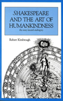 Shakespeare and the Art of Humankindness