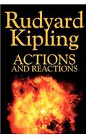 Actions and Reactions by Rudyard Kipling, Fiction, Classics, Short Stories