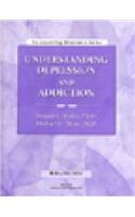 Understanding Depression and Addiction Workbook