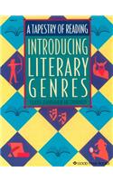 A Tapestry of Reading: Introducing Literary Genres