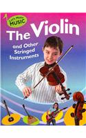 The Violin and Other Stringed Instruments