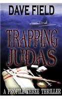 Trapping Judas