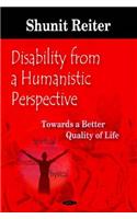 Disability from a Humanistic Perspective