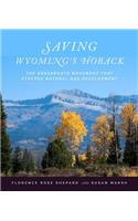 Saving Wyoming's Hoback