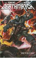 Deathmatch Vol. 1