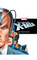 Uncanny X-Men: An Origin Story