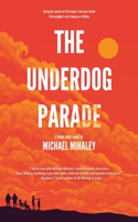 Underdog Parade