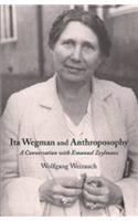 Ita Wegman and Anthroposophy