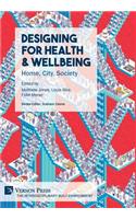 Designing for Health & Wellbeing