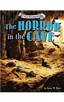 The Horror in the Cave