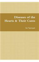 Diseases of the Hearts & Their Cures