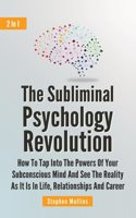 Subliminal Psychology Revolution 2 In 1