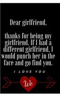 Dear Girlfriend, Thanks for being My Girlfriend
