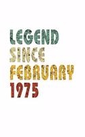 Legend Since February 1975: Retro Birthday Gift Notebook With Lined Wide Ruled Paper. Funny Quote Sayings 5 x 8 Notepad Journal For Taking Notes For People Born In February 197