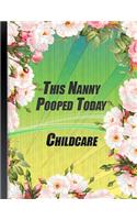 This Nanny Pooped Today