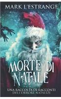 Morte di Natale - Una raccolta di racconti dell'orrore natalizi