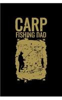 Carp Fishing Dad: 6x9 College Ruled Paper Notebook and Journal For A Fisherman