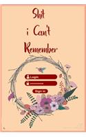 Shit i Can't Remember