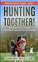 Hunting Together