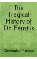 The Tragical History of Dr. Faustus