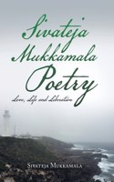 Sivateja Mukkamala Poetry