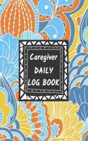 Caregiver Daily Log Book