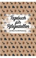 Tagebuch für Pflegestellen mit Platz für 200 Patienten: Protokoll mit 400 Seiten Notizbuch 200 Einträge für Wildtier Pflege im Tierheim, Auffangstationen, Wildvogelhilfen