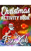 Christmas Activity Book For Kids Ages 5-8