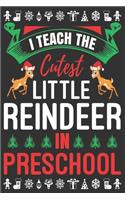 I teach the cutest little reindeer in preschool