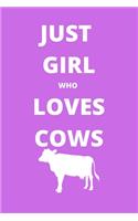 just girl who loves cows sketchbook
