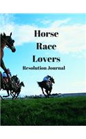 Horse Race Lovers Resolution Journal