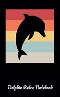 Dolphin retro Notebook: Dolphin Notebook I Notizbuch I Calepin I Taccuino I Cuaderno I Caderno I Notitieblok I Notatnik I 6x9 I A5 I 120 Pages I Dot Grid I Diary I Sketchbo