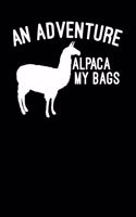 An adventure alpaca my bags: 6x9 Gift Idea - grid - squared paper - notebook - notes