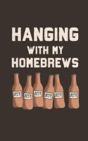 Hanging With My Homebrews