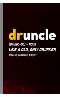 Druncle Definition