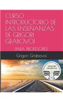 Curso Introductorio de Las Enseñanzas de Grigori Grabovoi