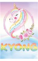 Kyong: Kyong's Unicorn Personal Custom Named Diary Planner Perpetual Calendar Notebook Journal 6x9 Personalized Customized Gift For Someone Who's Surname i