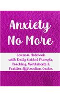 Anxiety No More