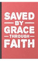 Saved by Grace Through Faith